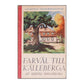 Hedvig Svedenborg: Farväl Till Kvälleberga
