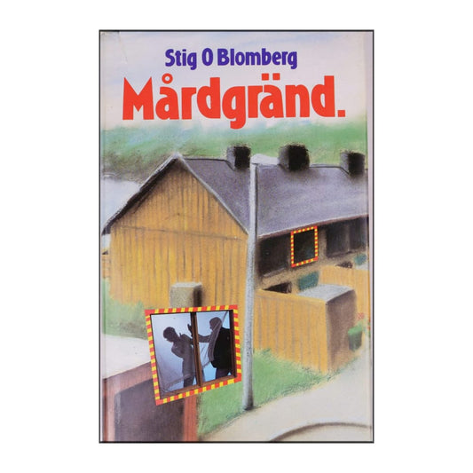 Stig O. Blomberg: Mårdgränd