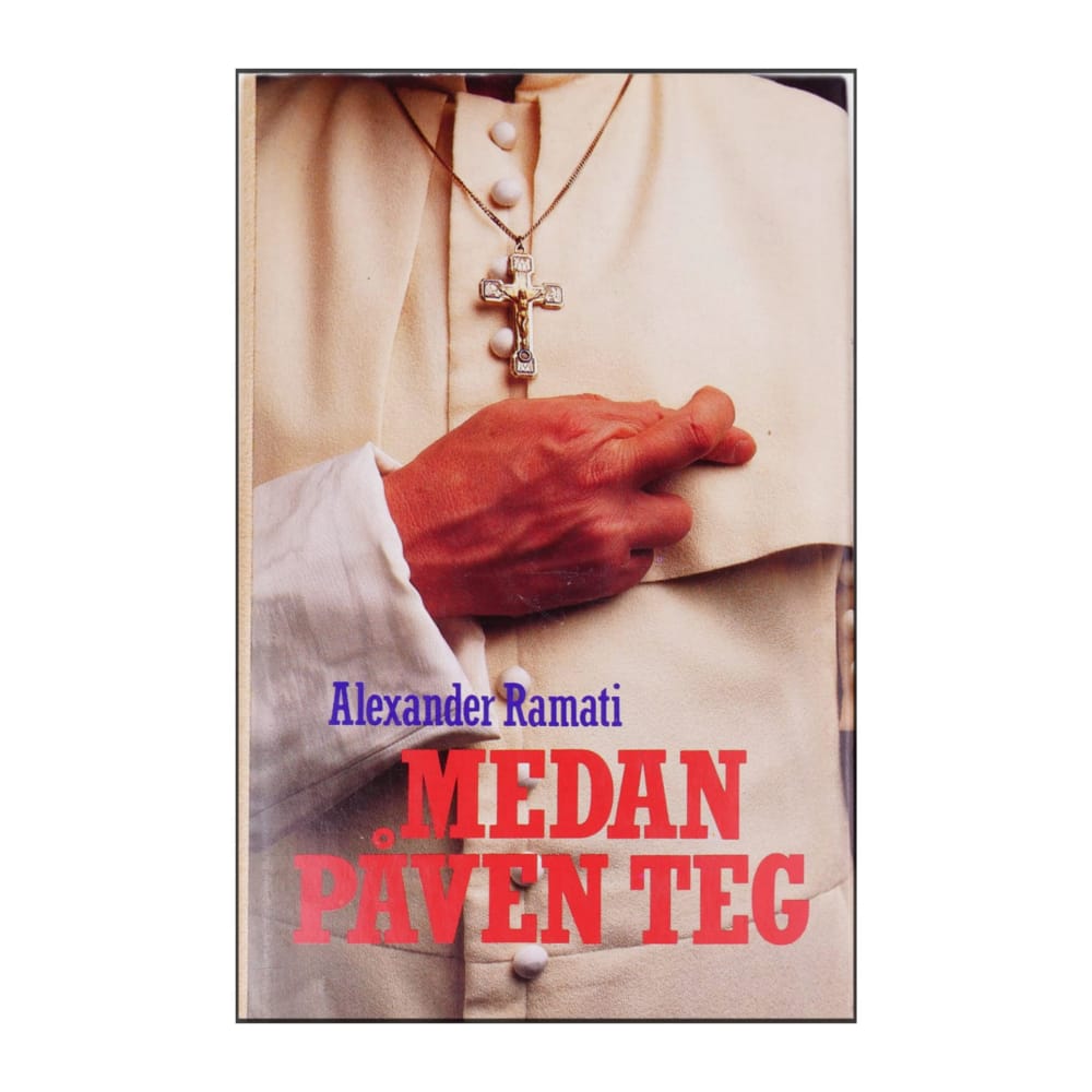 Alexander Ramati: Medan Påven Teg