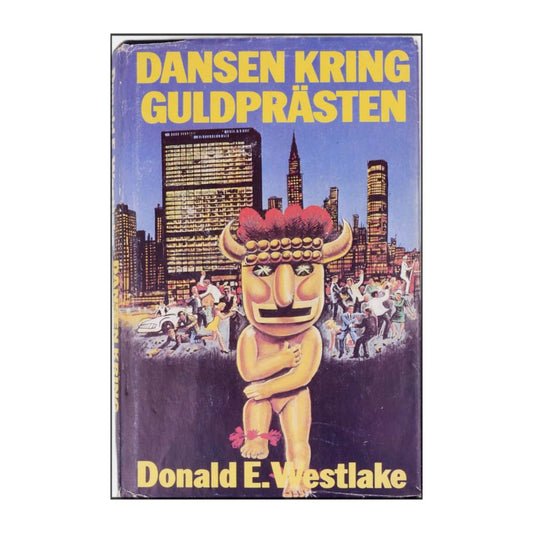 Donald E. Westlake: Dansen Kring Guldprästen