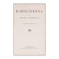 Verner Von Heidenstam: Karolinerna 1