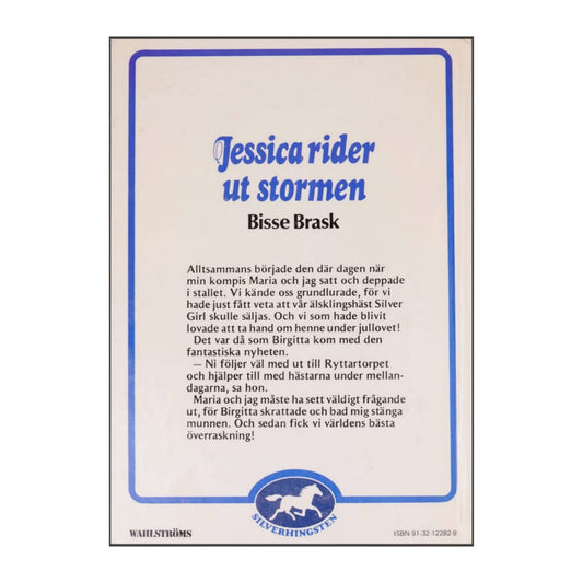 Bisse Brask: Jessica Rider Ut Stormen