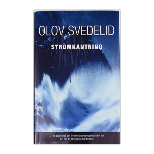 Olov Svedelid: Strömkantring