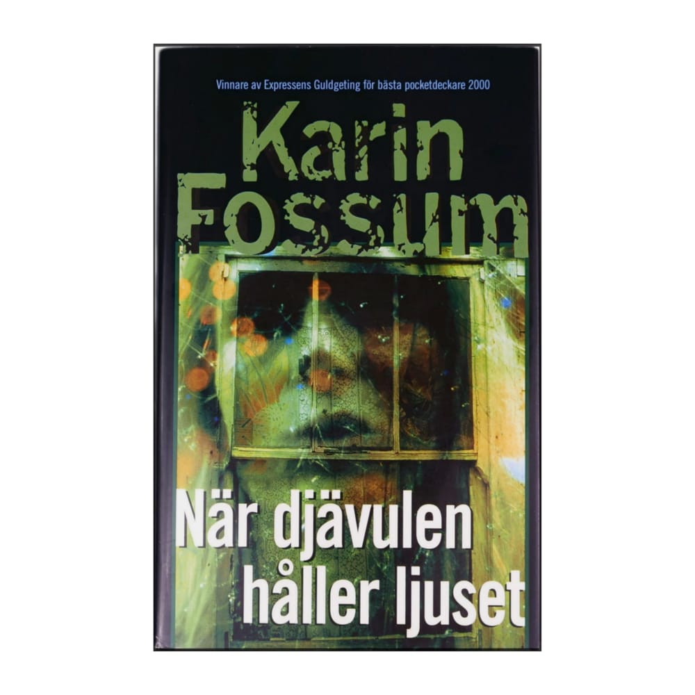 Karin Fossum: När Djävulen Håller Ljuset