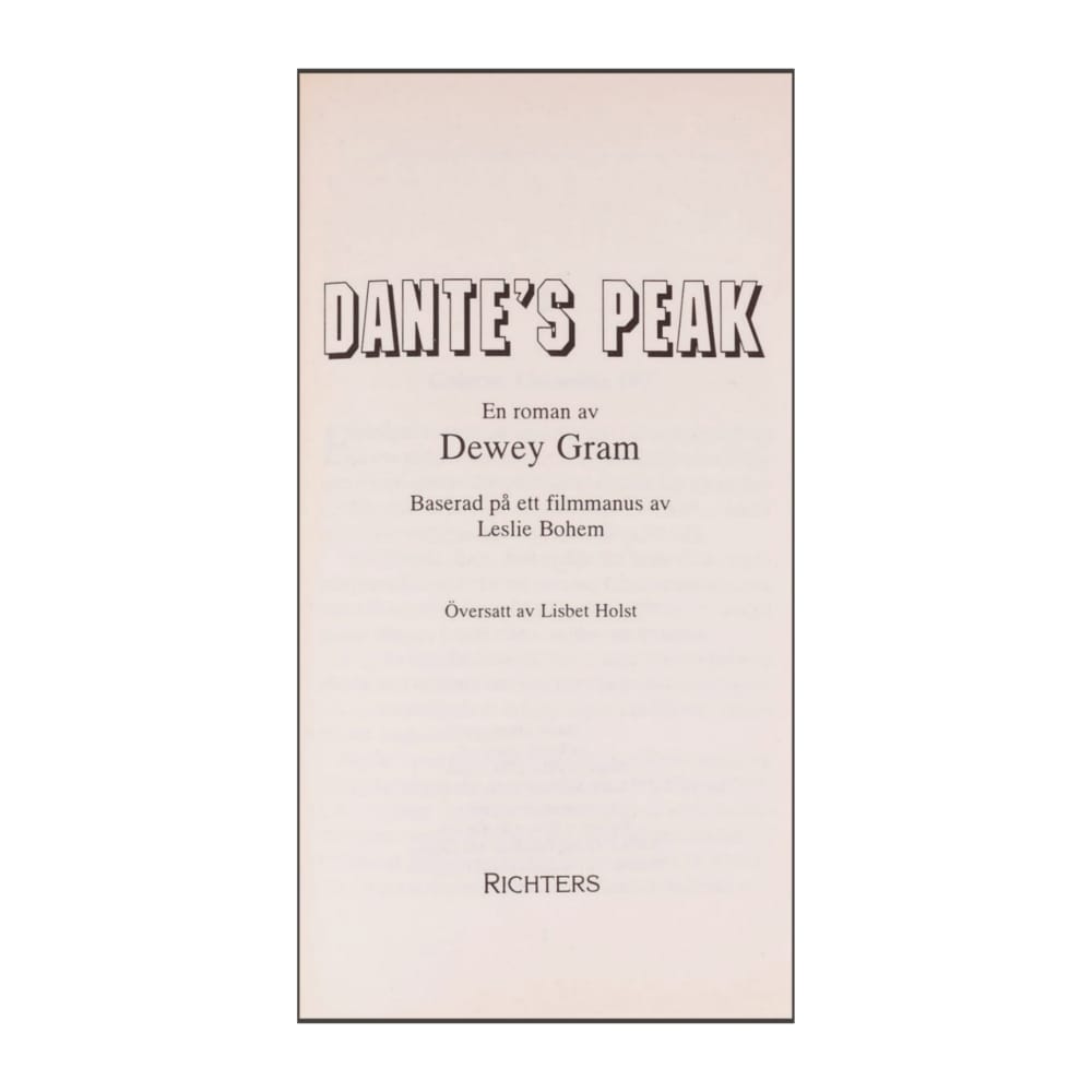 Dewey Gram: Dante’S Peak
