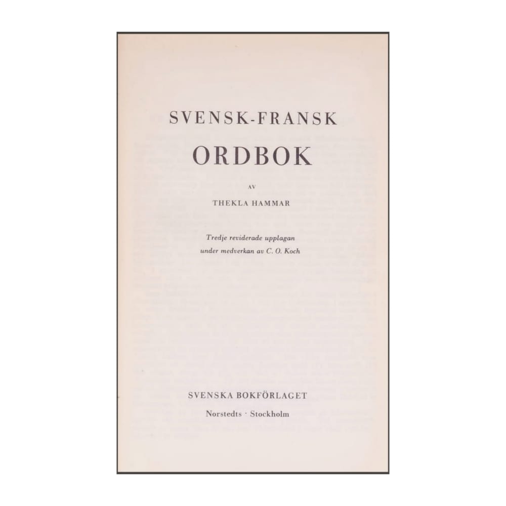 Thekla Hammar: Svensk-Fransk Ordbok