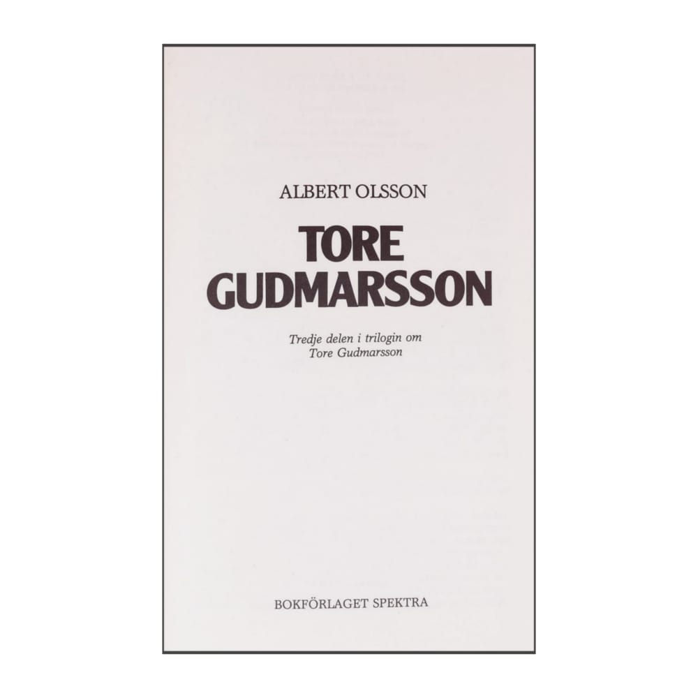 Albert Olsson: Tore Gudmarsson