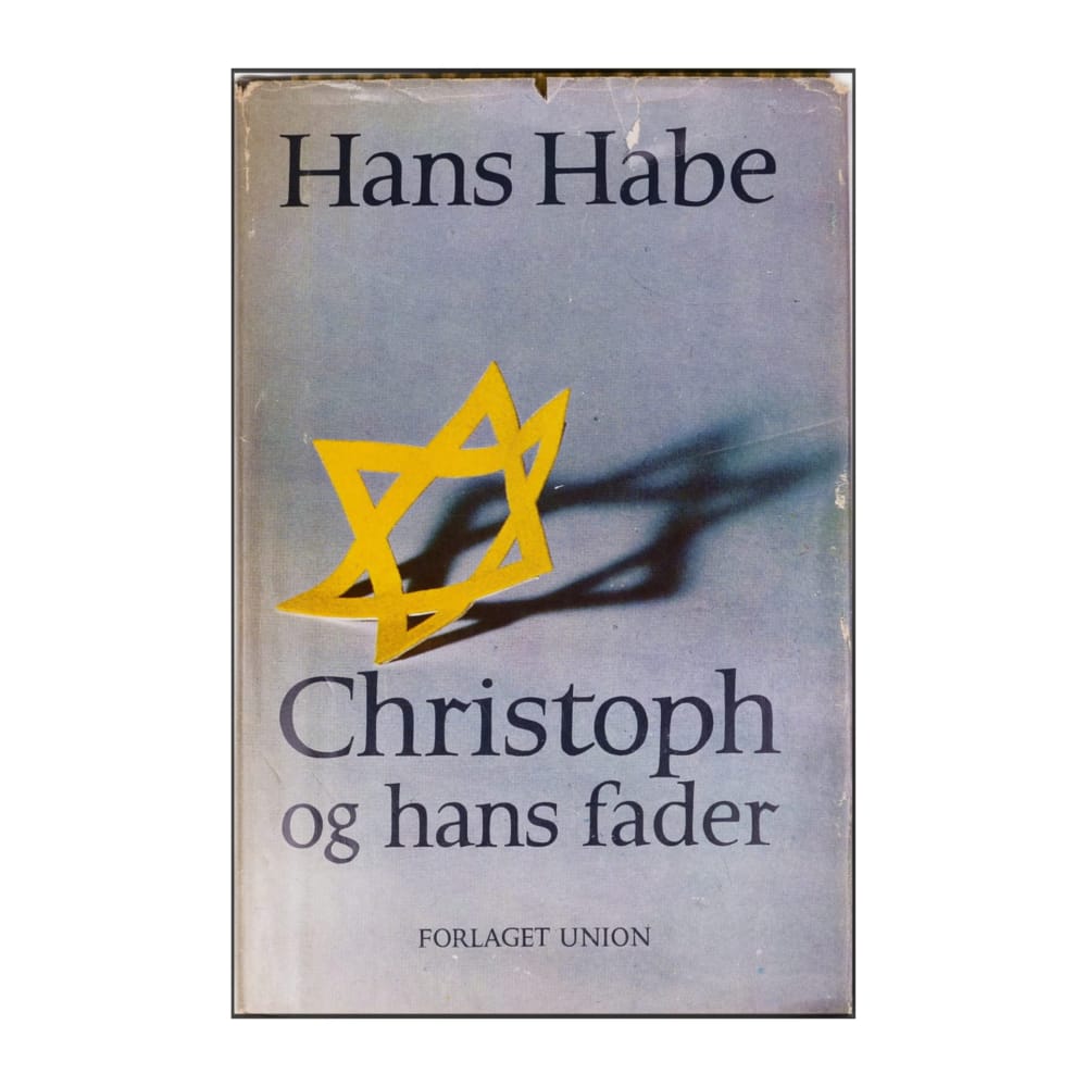 Hans Habe: Christoph Og Hans Fader