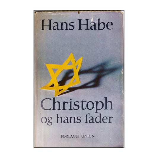 Hans Habe: Christoph Og Hans Fader