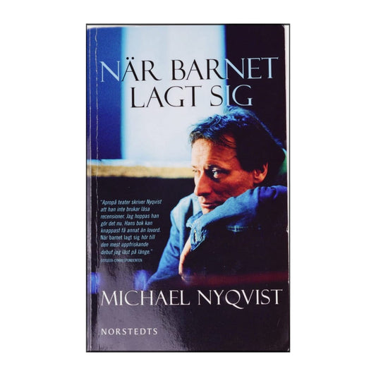 Michael Nyqvist: När Barnet Lagt Sig