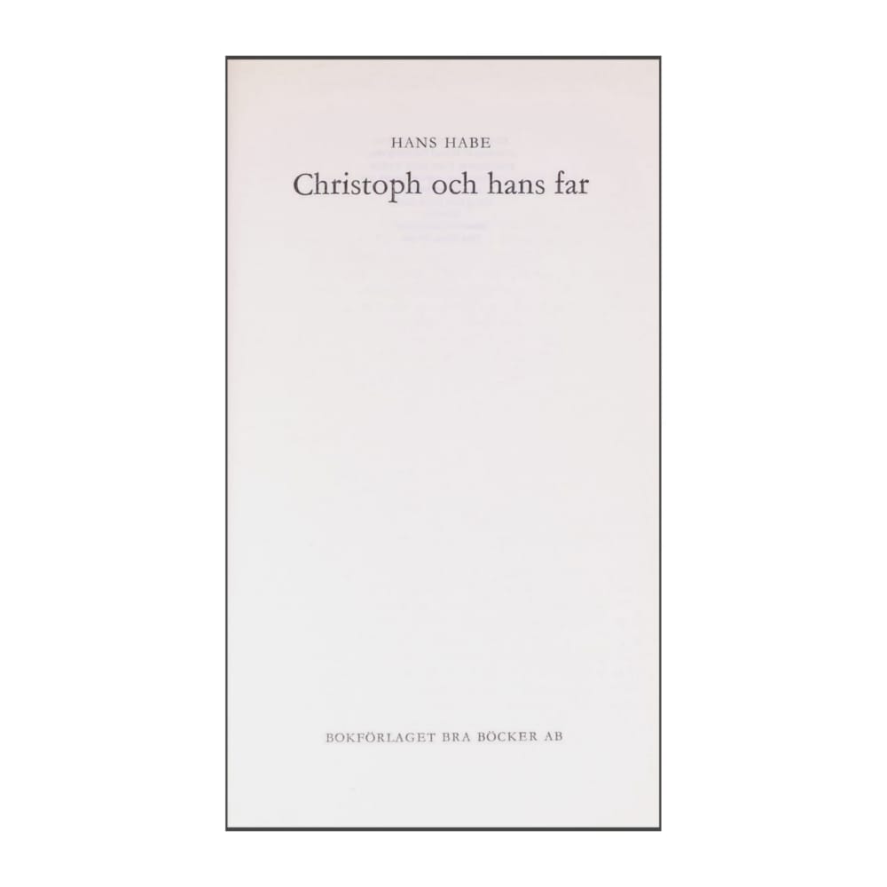 Hans Habe: Christoph Och Hans Far