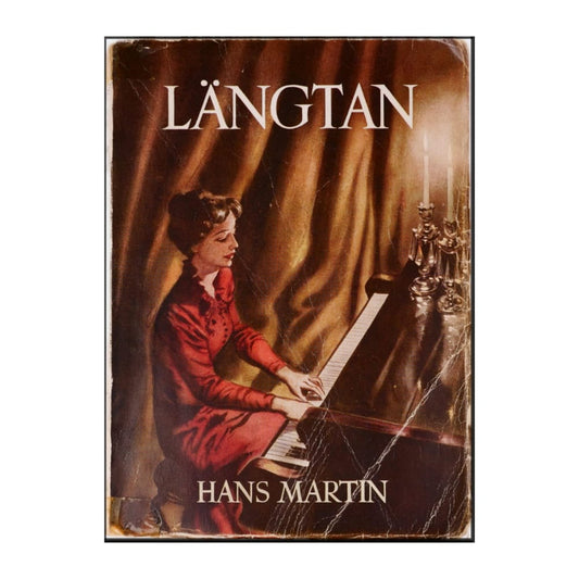 Hans Martin: Längtan