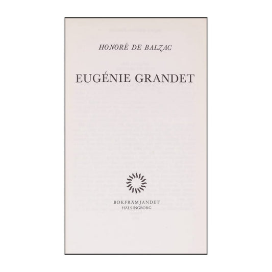 Honore De Balzac: Eugenie Grandet