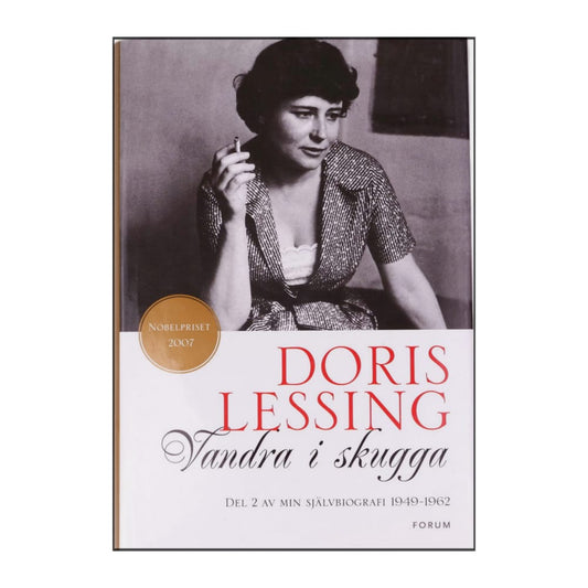 Doris Lessing: Självbiografi 2: Vandra I Skugga