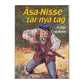 Stig Cederholm: Åsa-Nisse Tar Nya Tag