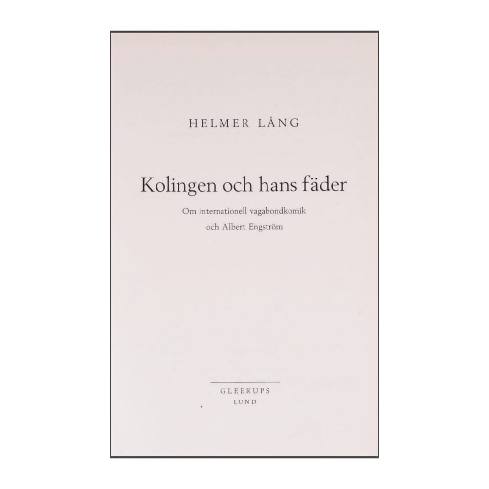 Helmer Lång: Kolingen Och Hans Fäder