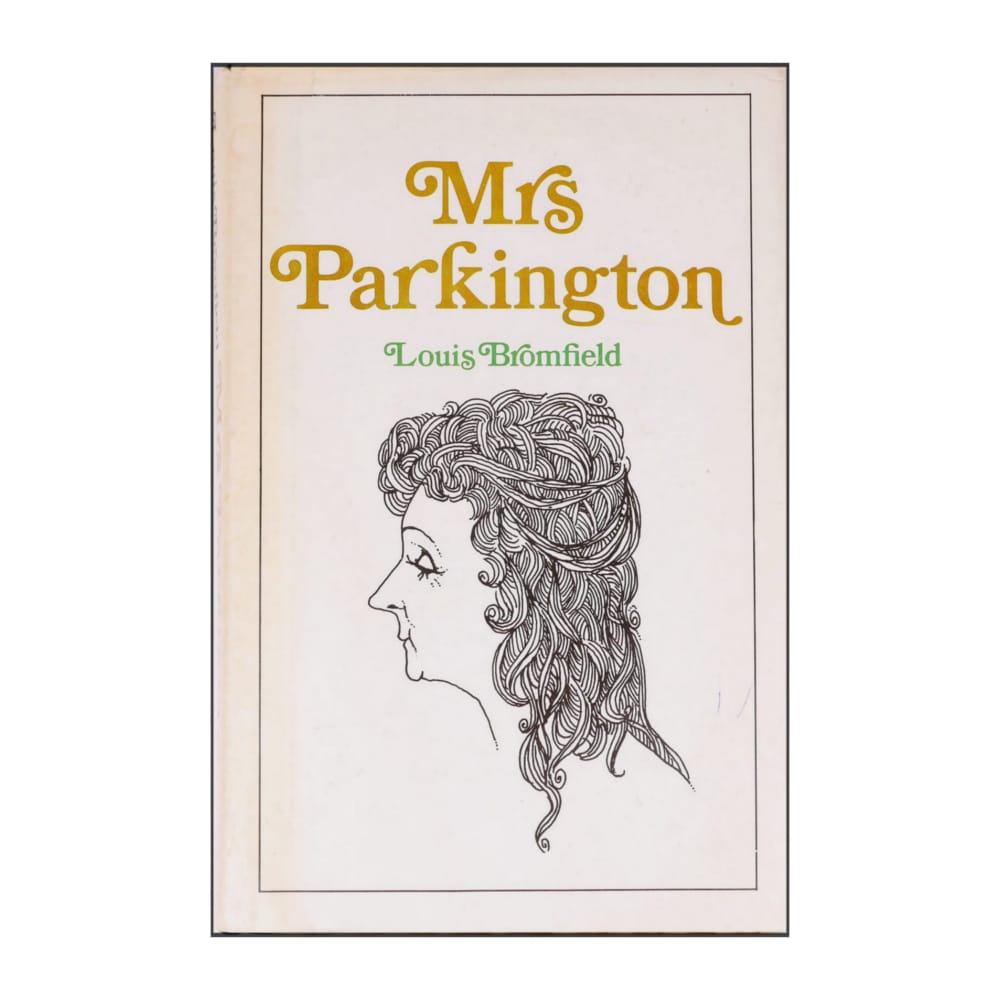 Louis Bromfield: Mrs Parkington