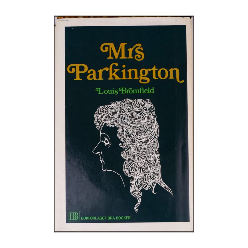 Louis Bromfield: Mrs Parkington