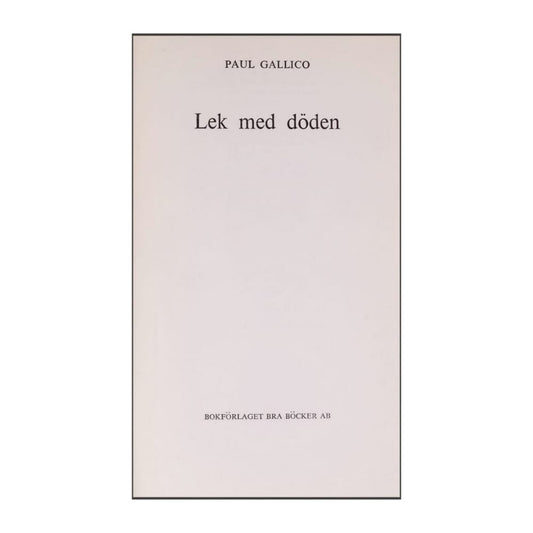 Paul Gallico: Lek Med Döden
