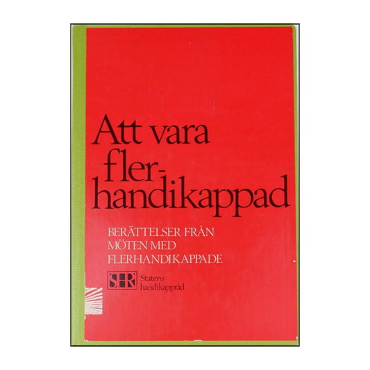 Att Vara Flerhandikappad