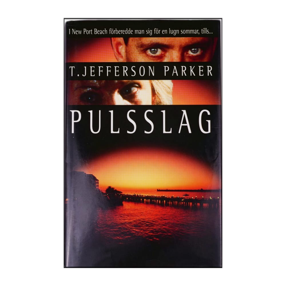 T. Jefferson Parker: Pulsslag