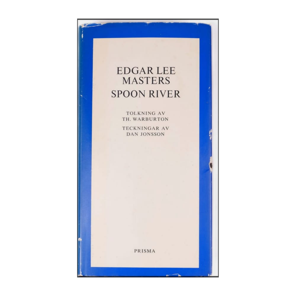 Edgar Lee Masters: Spoon River