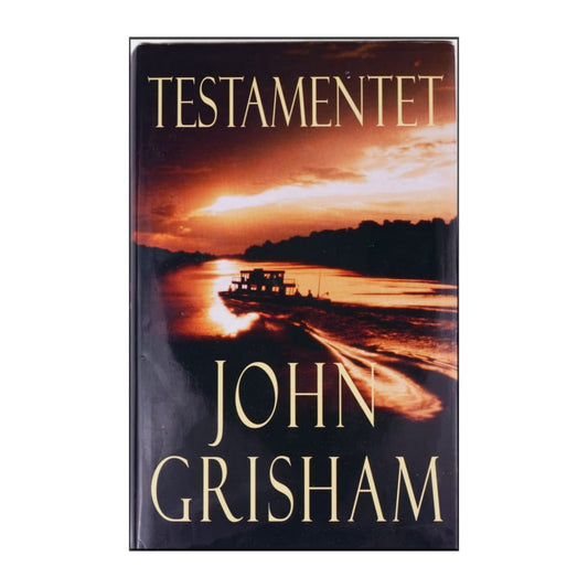 John Grisham: Testamentet
