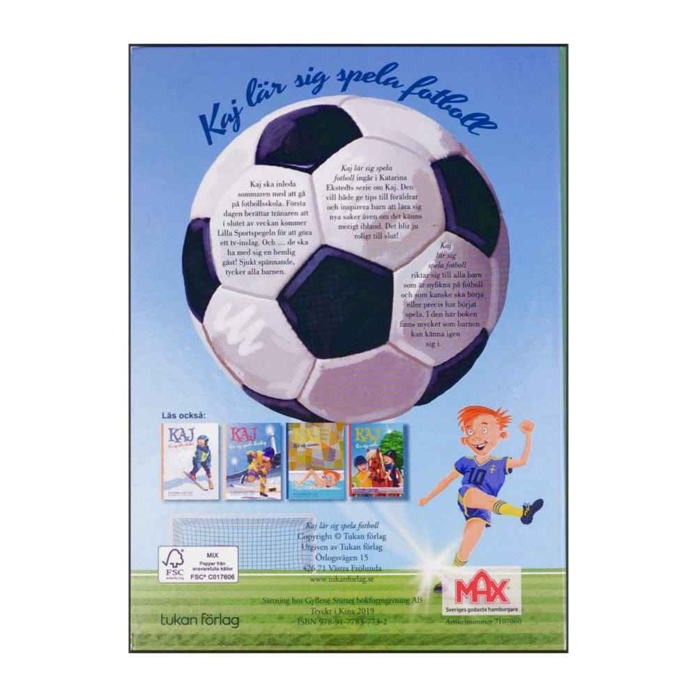 Katarina Ekstedt: Kaj Lär Sig Spela Fotboll