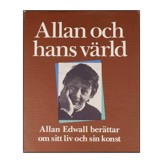 Allan Edwall: Allan Och Hans Värld