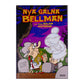 Nya Galna Bellman Och Andra Roliga Historier
