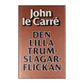 John Le Carre: Den Lilla Trumslagarflickan