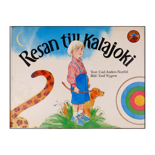 Carl-Anders Norrlid & Tord Nygren: Resan Till Kalajoki