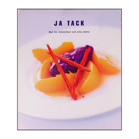 Ja Tack Mat För Diabetiker Och Alla Andra