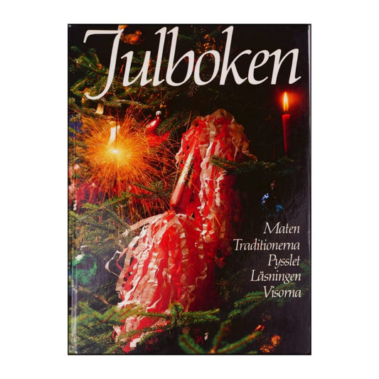 Julboken: Maten Traditionerna Pysslet Läsningen Visorna