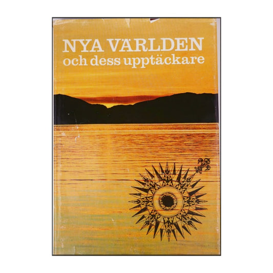 Nya Världen Och Dess Upptäckare