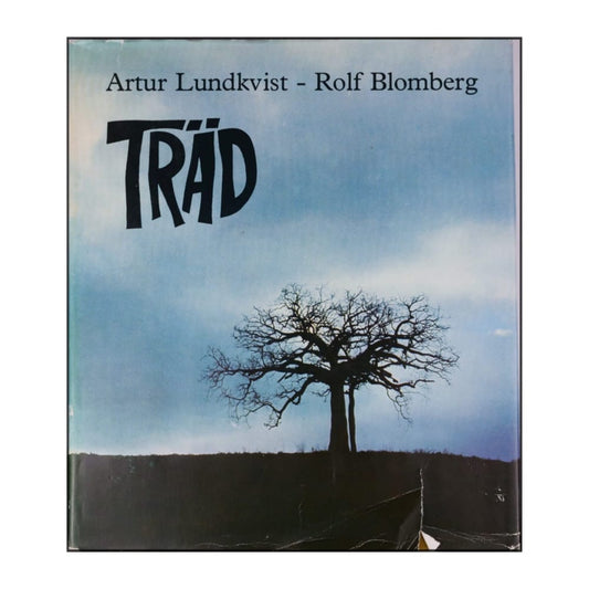 Artur Lundkvist & Rolf Blomberg: Träd