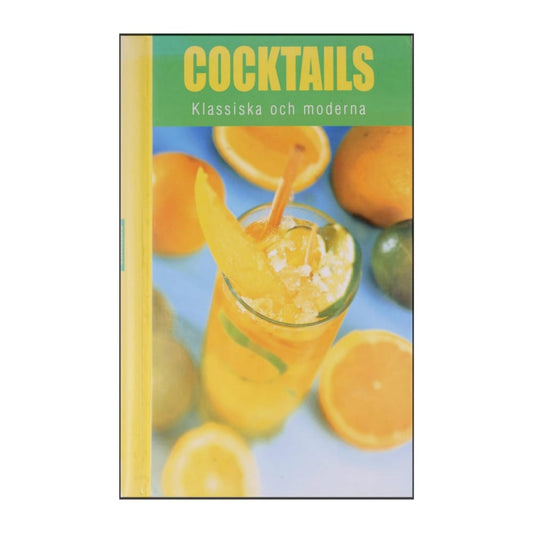 Cocktails Klassiska Och Moderna