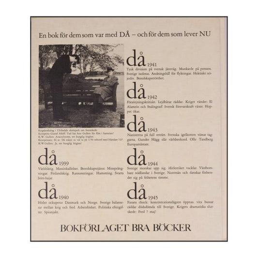 Carl-Adam Nycop & K. W. Gullers: Då Våra Bredskapsår 1939-1945