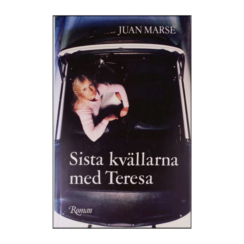 Juan Marse: Sista Kvällarna Med Teresa