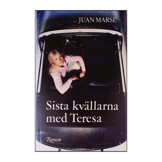 Juan Marse: Sista Kvällarna Med Teresa