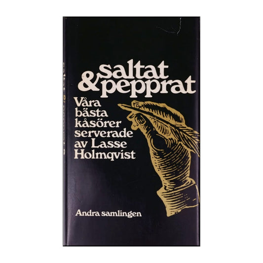 Lasse Holmqvist: Saltat & Pepprat 2