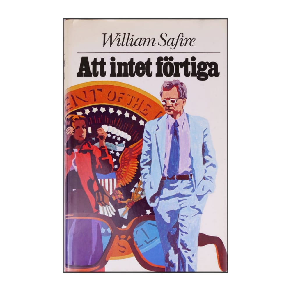 William Safire: Att Intet Förtiga