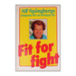 Alf Spångberg: Fit For Fight