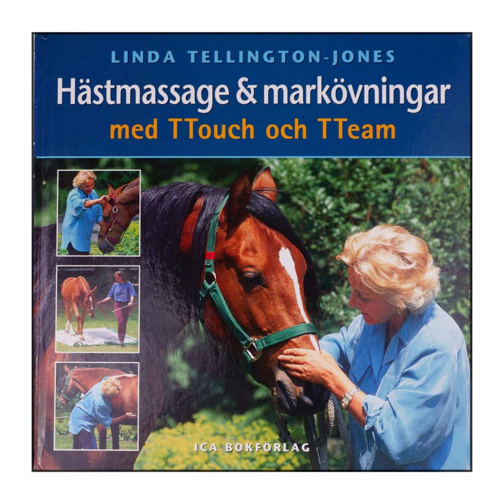 Linda Tellington-Jones: Hästmassage & Markövningar