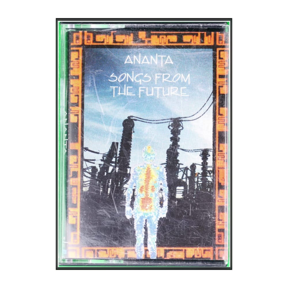 Ananta: Songs From The Future