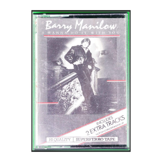 Barry Manilow: I Wanna Do It With You
