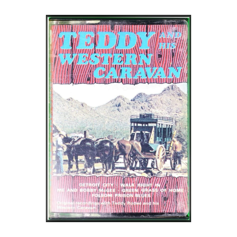 Teddy And His Western Caravan: Teddy And His Western Caravan