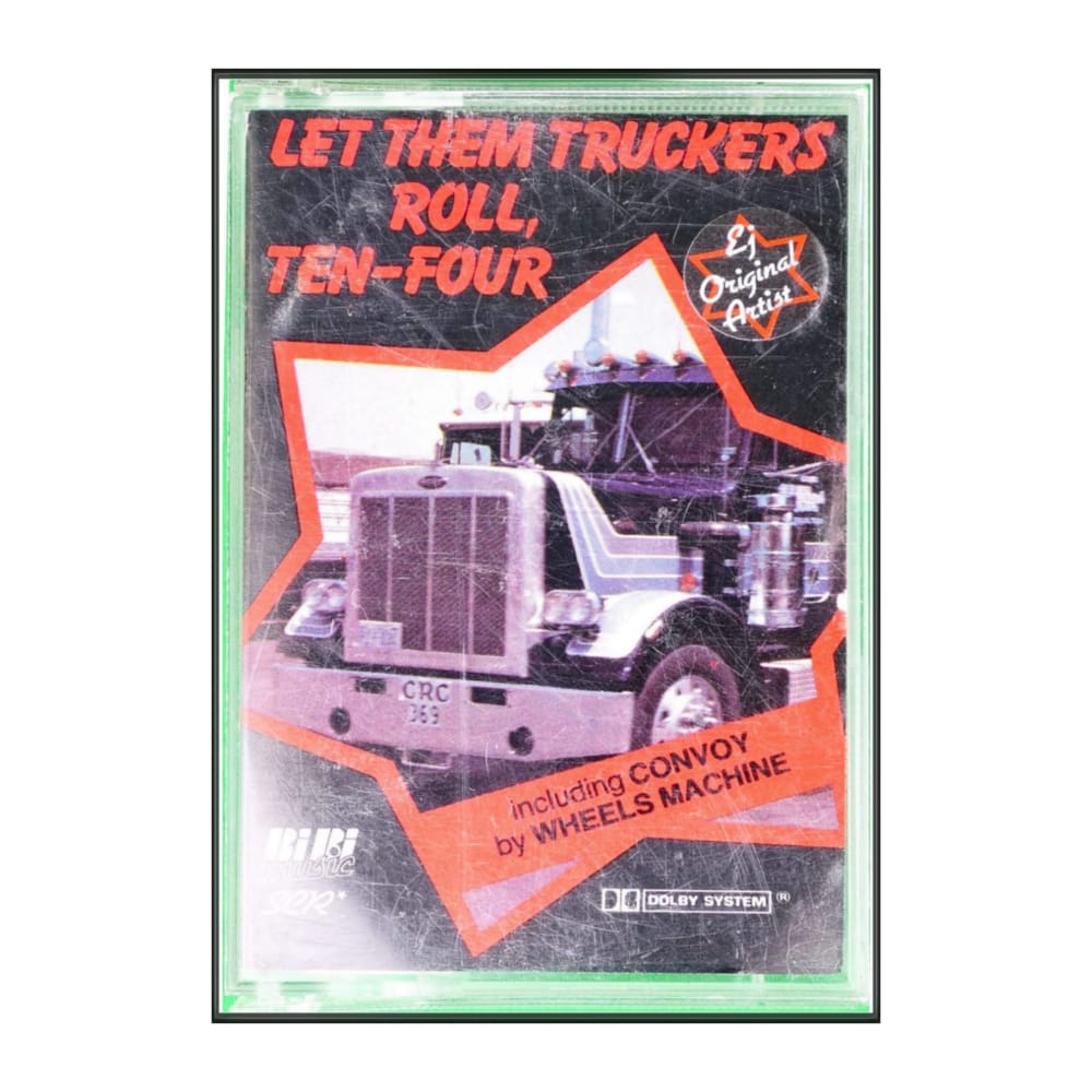 Wheels Machine: Let Them Truckers Roll Ten-Four