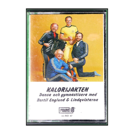 Bertil Englund & Lindqvistarna: Kalorijakten