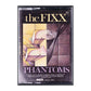 The Fixx: Phantoms